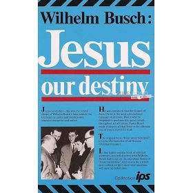 Engels, Jezus, onze bestemming, W. Busch