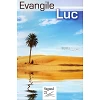 Frans Lukas-evangelie, Louis Segond 21 vertaling, paperback