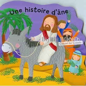 Frans bijbelverhaal voor kinderen, De ezel vertelt