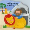 Frans bijbelverhaal voor kinderen, De leeuwen vertellen
