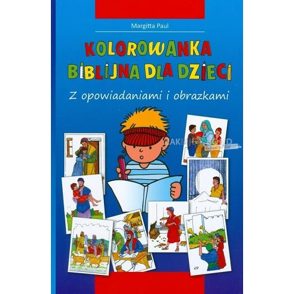 Poolse Kinderbijbel met kleurplaten door M. Paul - KLEURBIJBEL - Medium formaat met paperback kaft.