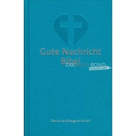 Duitse Bijbel in de Gute Nachricht-vertaling (GNB)