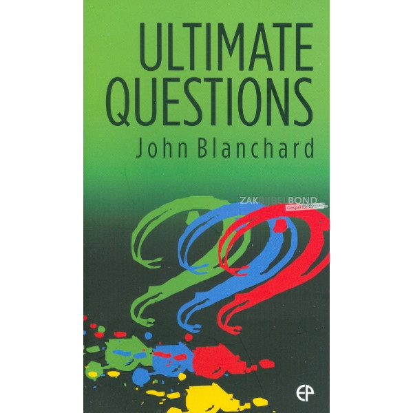 English booklet Ultimate Questions by John Blanchard. NKJV-EDITION. Medium sized paperback.