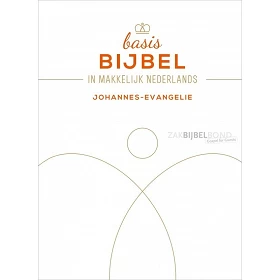 BASISBIJBEL - Johannes-evangelie