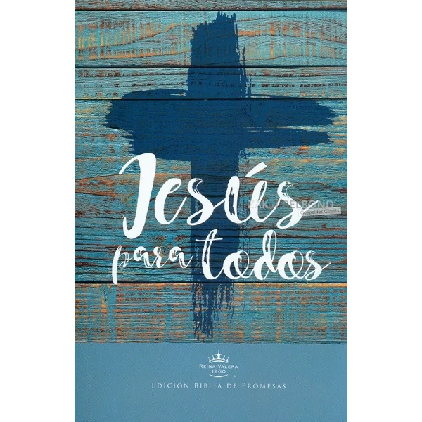 SPANISH BIBLE RVR60 - Jesús para todos