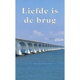 Nederlands, Johannes-evangelie, NBG-vertaling, "Liefde is de brug", Groot Letter editie