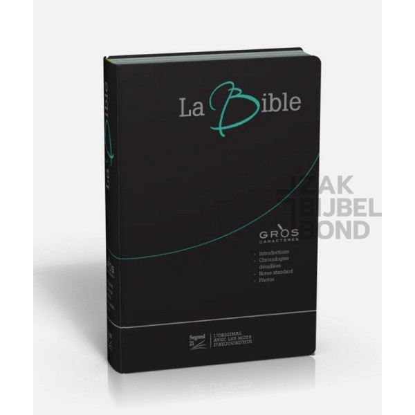 French Bible Segond 21 - Large Print Bible