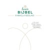 BASISBIJBEL - large edition - The Bible in easy Dutch. Large sized with hard cover.