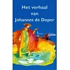 Nederlands, Het verhaal van Johannes de Doper [kindermateriaal]