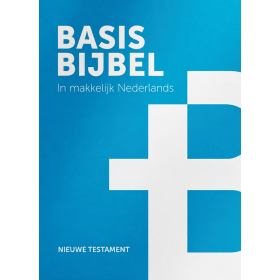 BASISBIJBEL - NT - Standard edition - The Bible in easy Dutch