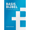 BASISBIJBEL - NT - Standard edition - The Bible in easy Dutch