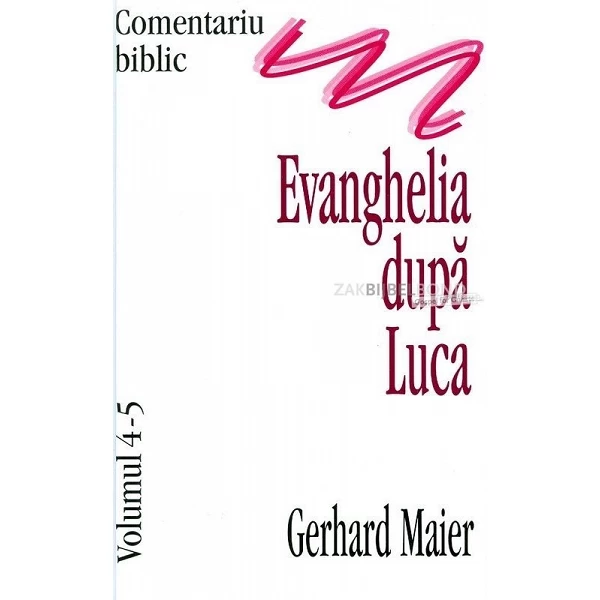 Roemeens, Het evangelie naar Lukas, G. Maier