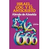 Spaans, Israël, Gog y el anticristo, A. de Almeida