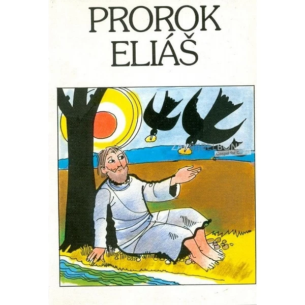 Tsjechisch, De profeet Elia [kindermateriaal]