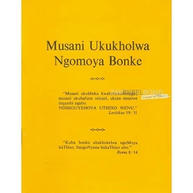 Xhosa, Traktaat, Geloof niet iedere geest