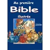 Franse Kinderbijbel - Ma Première Bible Illustrée - Medium formaat met harde kaft.