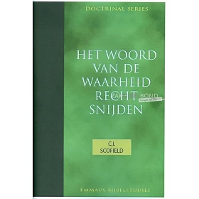 Nederlands, Bijbelcursus, Emmaüs Bijbelstudies, Het Woord van de Waarheid recht snijden