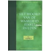 Nederlands, Bijbelcursus, Emmaüs Bijbelstudies, Het Woord van de Waarheid recht snijden