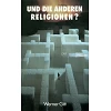 Duits, En die andere religies? W. Gitt