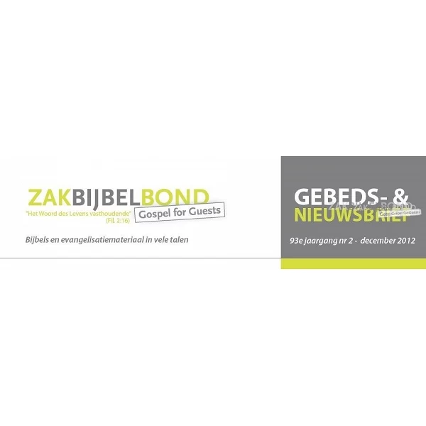Nederlands, Meest recente Gebeds- en Nieuwsbrief ZakBijbelBond - Gospel for Guests