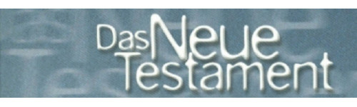 NEW TESTAMENTS | German